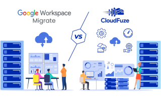 Cloudfuze vs google workspace migrate tool