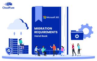 Office 365 Migration Requirements A Handbook For IT Admins