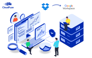 CloudFuze’s Delta Migration Dropbox to Google Workspace